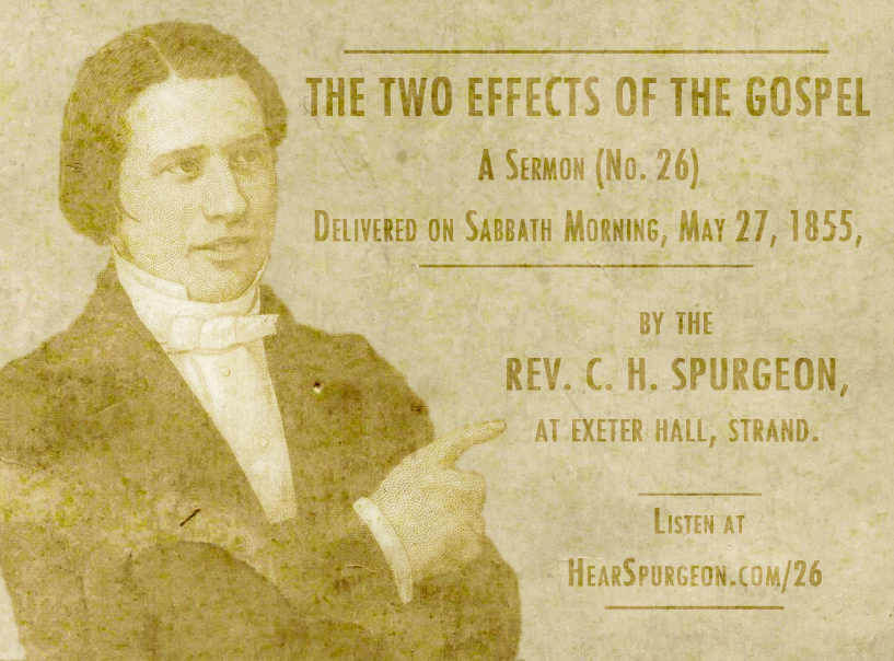 26-the-two-effects-of-the-gospel-2-corinthians-2-15-16-hear-spurgeon