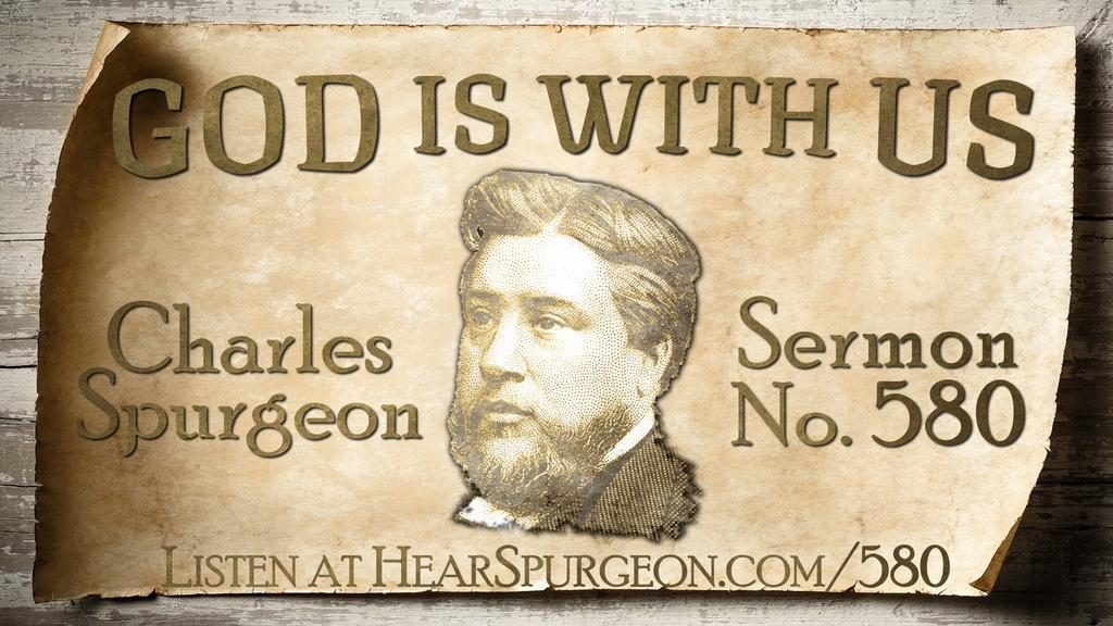 580. God is with Us — Romans 831 Hear Spurgeon